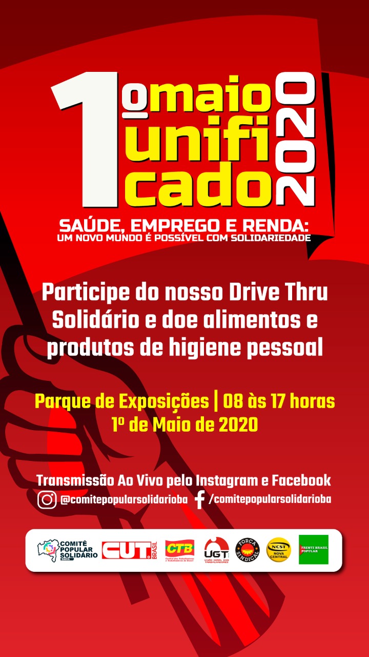 Dia do Trabalho: 1Âº de maio unificado terÃ¡ coleta solidÃ¡ria e aÃ§Ãµes nas redes sociais 